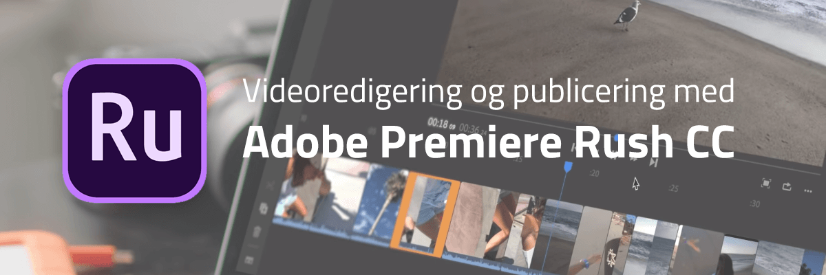 videoredigering-adobe-premiere-rush